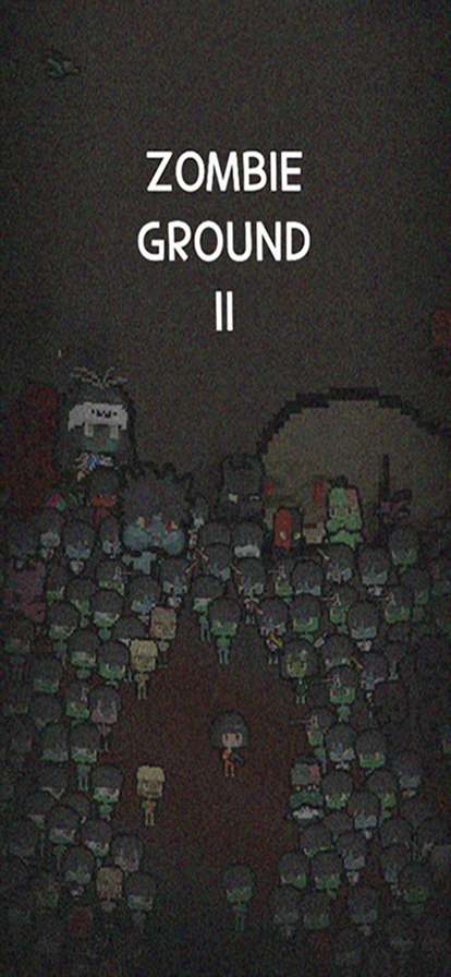 Zombie Ground2ios版0