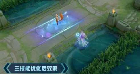 王者荣耀大乔520皮肤优化了什么 王者荣耀大乔520皮肤优化内容一览