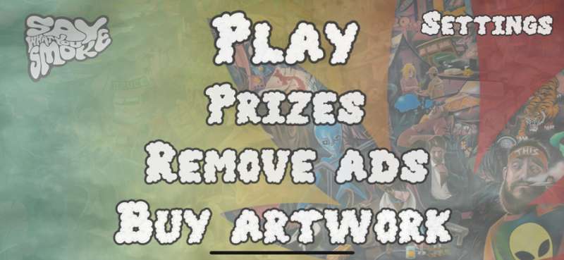 Say What You Smokeios版1